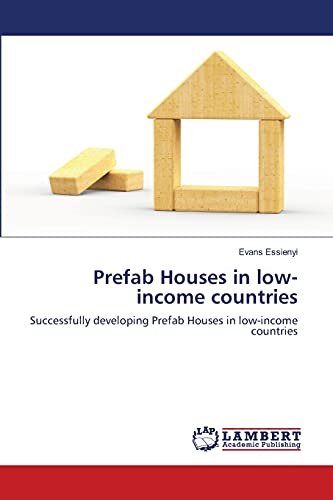 Prefab Houses in low-income countries: Successfully developing Prefab Houses in low-income countries