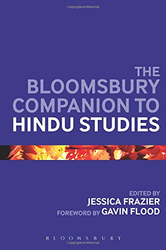 The Bloomsbury Companion to Hindu Studies (Bloomsbury Companions)