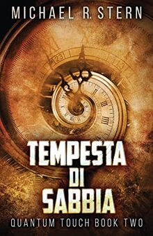 Tempesta Di Sabbia (Tocco Quantico, Band 2)