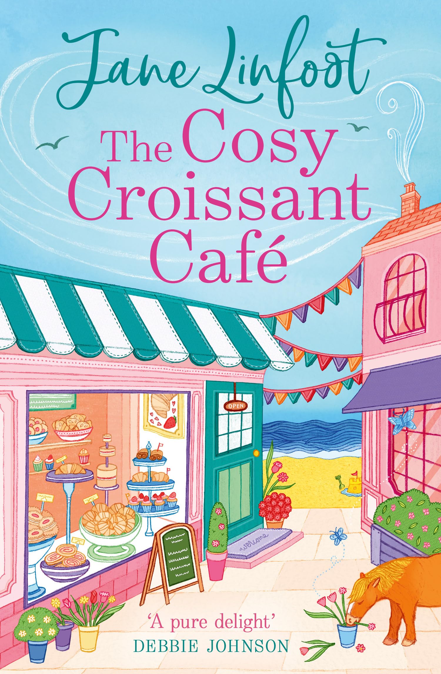 The Cosy Croissant Café: A brand-new must-read cosy rom-com for fans of small-town romance, enemies to lovers, and deliciously sweet love stories in 2025!