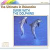 Swim With the Dolphins--------