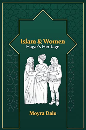 Islam and Women: Hagar's Heritage (Studies in Mission)
