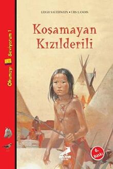 Okumayı Seviyorum - Koşamayan Kızıldereli
