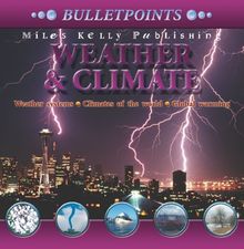 Weather and Climate (Bulletpoints S.)