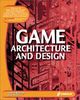 Game Architecture and Design, w. CD-ROM