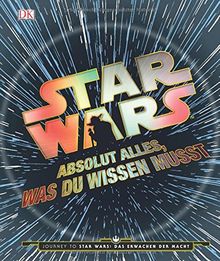 Star Wars(TM) Absolut alles, was du wissen musst
