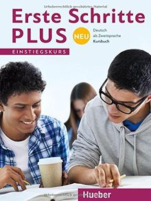 Erste Schritte plus Neu Einstiegskurs: Deutsch als Zweitsprache / Kursbuch