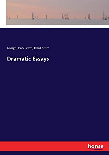 Dramatic Essays