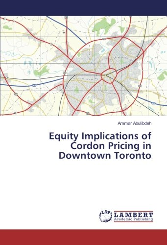 Equity Implications of Cordon Pricing in Downtown Toronto