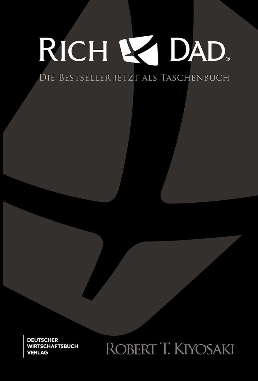 Rich Dad Poor Dad, Cashflow-Quadrant, Rich Dad's Investmentguide - im Schuber: Neu übersetzt, aktualisiert und ergänzt.