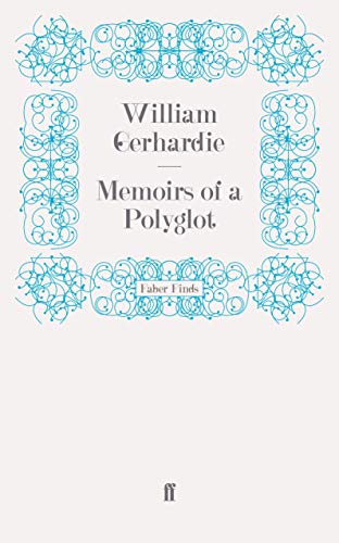 William Gerhardie Memoirs Of A Polyglot