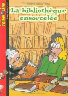 La bibliothèque ensorcelée