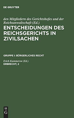 Erbrecht, 2 (Entscheidungen des Reichsgerichts in Zivilsachen. Bürgerliches Recht)