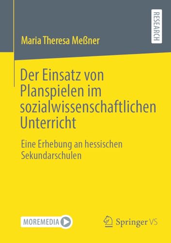 Der Einsatz von Planspielen im sozialwissenschaftlichen Unterricht: Eine Erhebung an hessischen Sekundarschulen