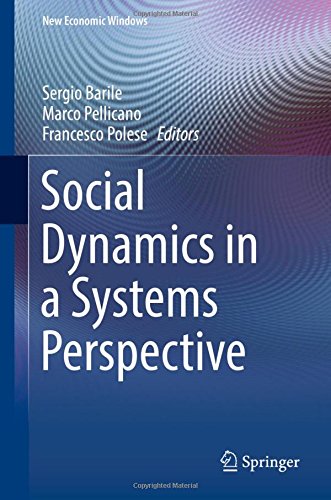 Social Dynamics in a Systems Perspective (New Economic Windows)