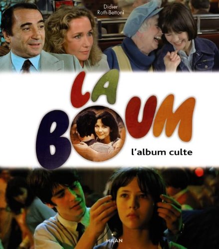 La Boum : L'album Culte