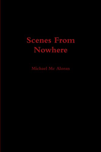Scenes From Nowhere