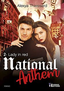 Lady in red Tome 2: National Anthem