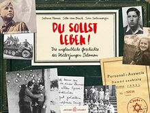 Du sollst leben! Die Geschichte des Hitlerjungen Salomon: Die unglaubliche Geschichte des Hitlerjungen Salomon von Sabrina Thomas | Buch | Zustand gut