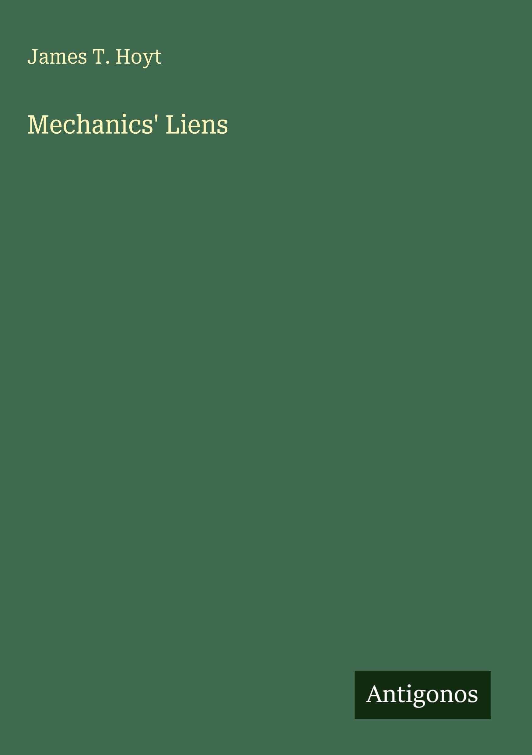 Mechanics' Liens