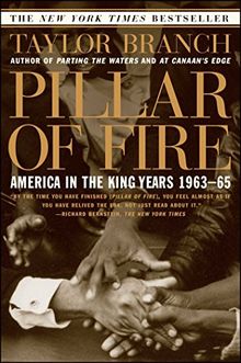 Pillar of Fire: America in the King Years 1963-65