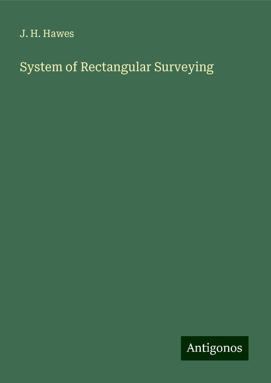 System of Rectangular Surveying