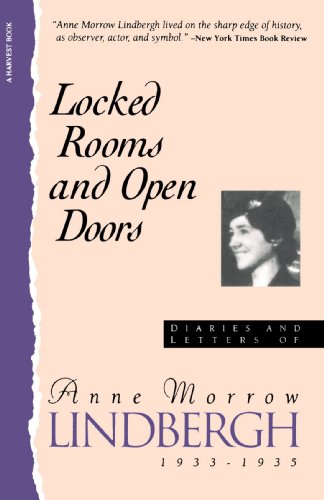 Locked Rooms Open Doors:: Diaries And Letters Of Anne Morrow Lindbergh, 1933-1935 (A Harvest Book)
