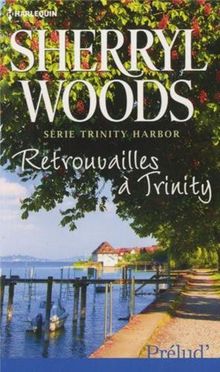 Retrouvailles à Trinity : Trinity Harbor