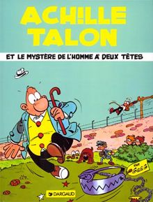 Achille Talon. Vol. 14. Achille Talon et le mystère de l'homme a deux têtes