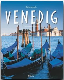 Reise durch VENEDIG - Ein Bildband mit über 160 Bildern - STÜRTZ Verlag