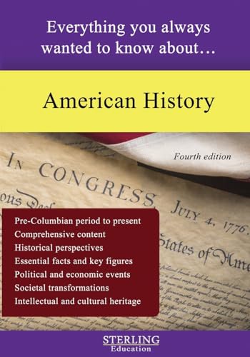 American History: Everything You Always Wanted to Know About...