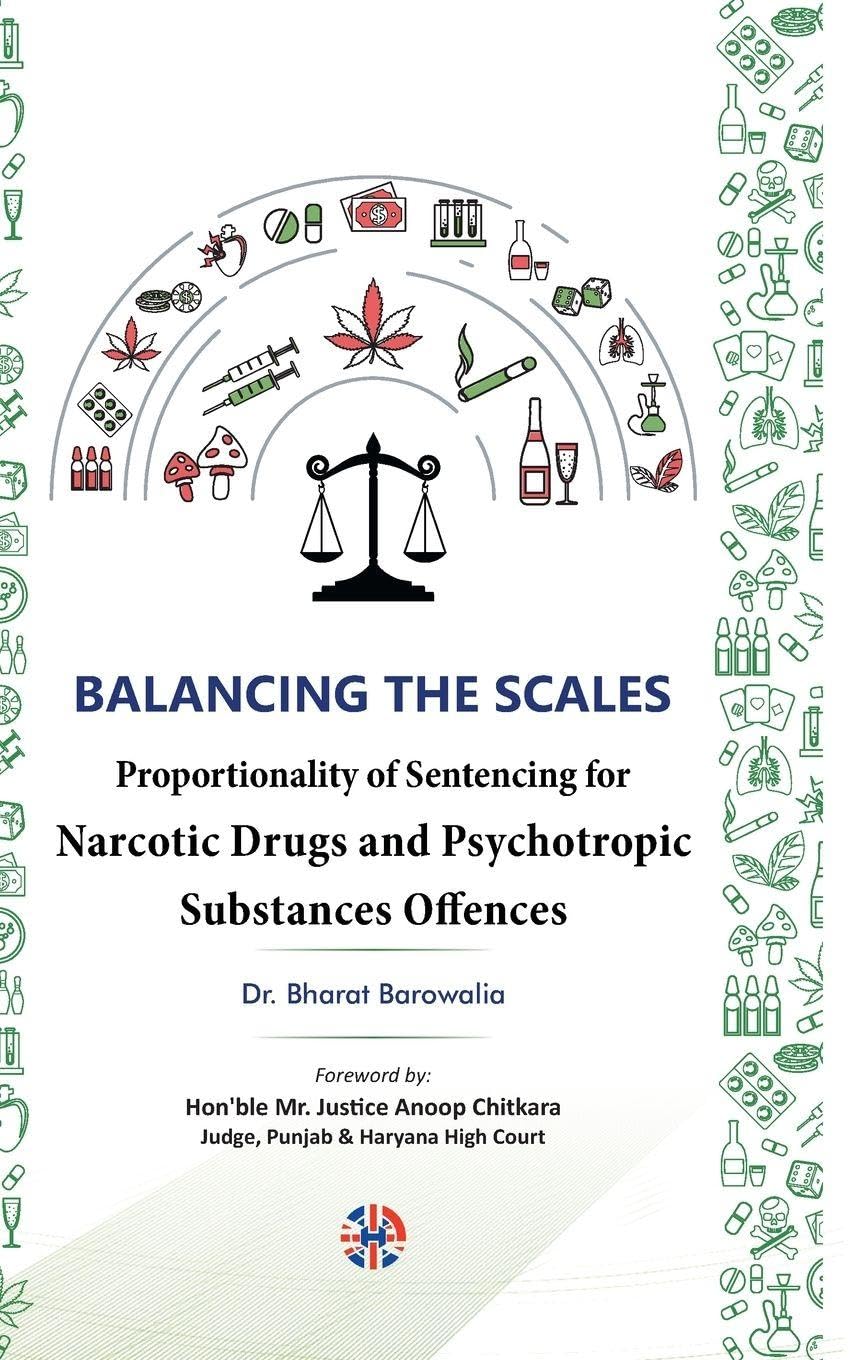 Balancing the Scales: Proportionality of Sentencing for Narcotic Drugs and Psychotropic Substances Offences