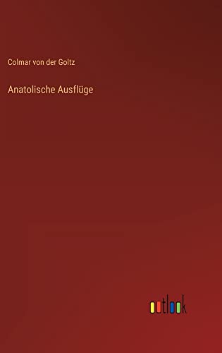 Anatolische Ausflüge