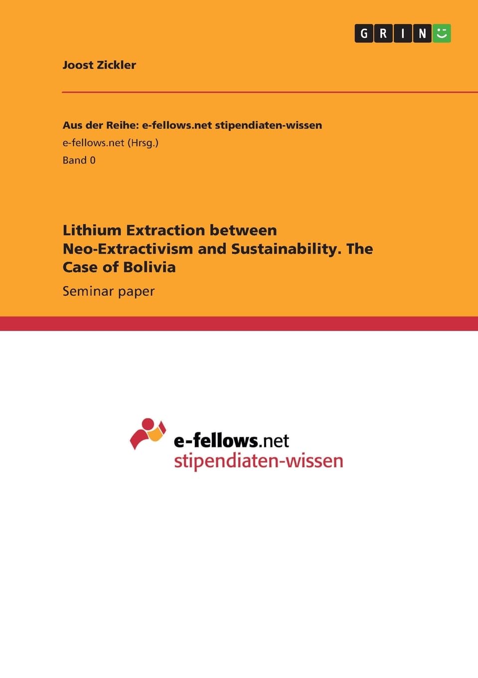 Lithium Extraction between Neo-Extractivism and Sustainability. The Case of Bolivia