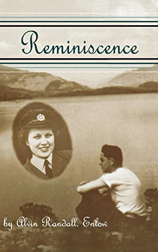 Enlow, Alvin Randall Reminiscence