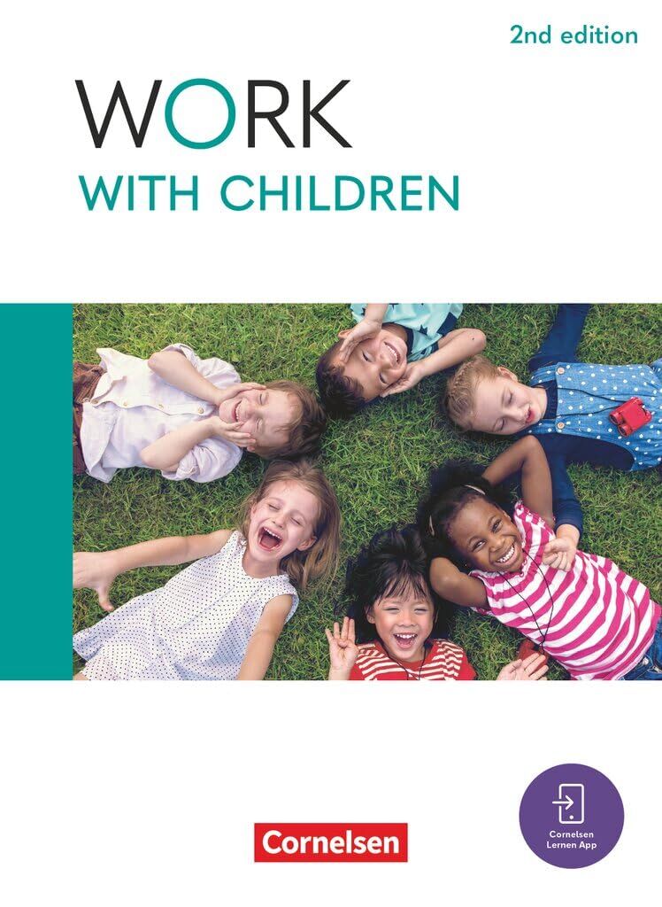 Ashdown, Shaunessy: Work with Children A2/B1 - 2nd edition - Englisch für Kinderpflege und Sozialpädagogische Assistenz - Schulbuch mit digitalen Medien