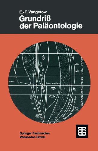 Grundriß der Paläontologie (Teubner Studienbücher der Biologie)