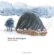 Sous la montagne