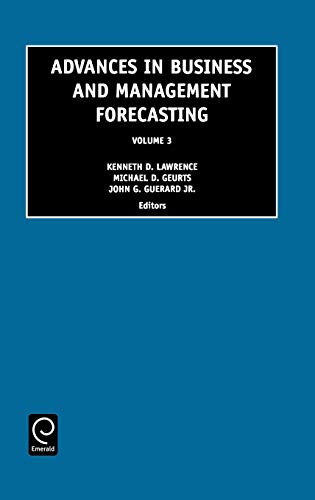 Advances in Business and Management Forecasting: 3 (Advances in Business & Management Forecasting)