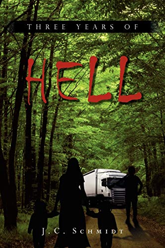 Three Years Of Hell