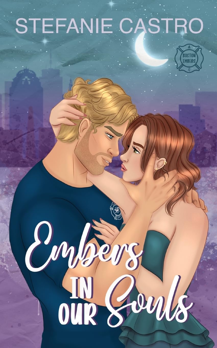 Embers in Our Souls (Boston Embers, Band 4)