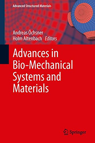 Advances in Bio-Mechanical Systems and Materials (Advanced Structured Materials)