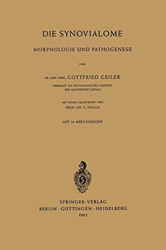 Die Synovialome: Morphologie Und Pathogenese