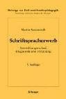 Schriftspracherwerb: Entwicklungsverlauf, Diagnostik und Förderung (Beiträge zur Heil- und Sonderpädagogik)