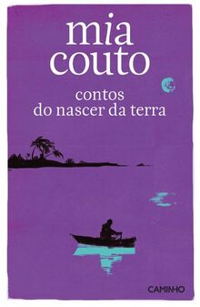 Contos do nascer da terra von Couto, Mia | Buch | Zustand sehr gut