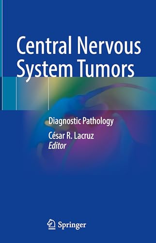 Central Nervous System Tumors: Diagnostic Pathology