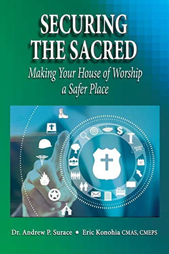 Securing the Sacred: Making Your House of Worship a Safer Place (Oakland Hills, Band 3)