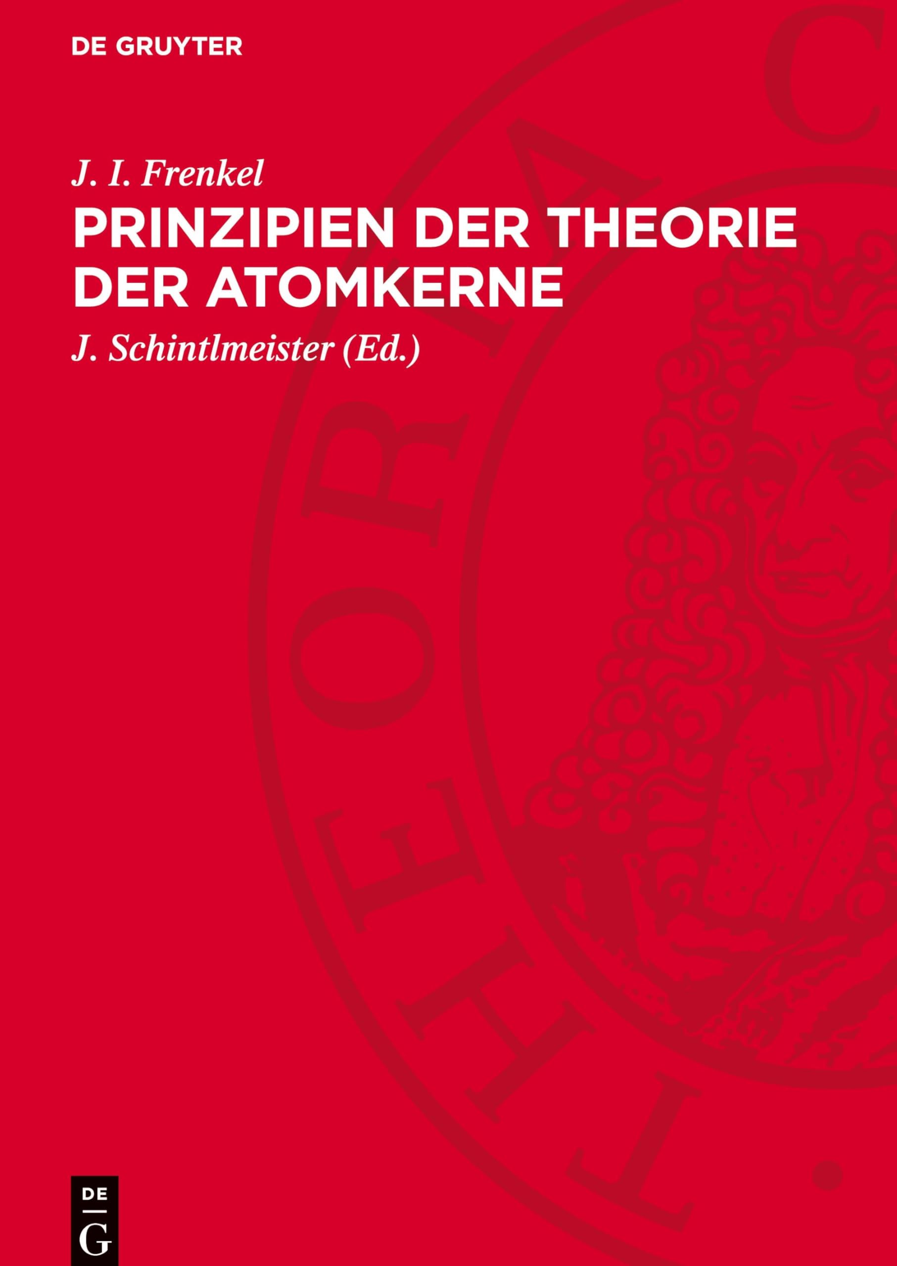 Prinzipien der Theorie der Atomkerne