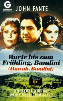 Warte bis zum Frühling, Bandini (Hau ab, Bandini)