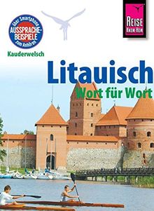 Reise Know-How Sprachführer Litauisch - Wort für Wort: Kauderwelsch-Band 54
